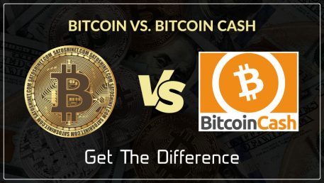 Bitcoin Vs. Bitcoin Cash – Get the Difference