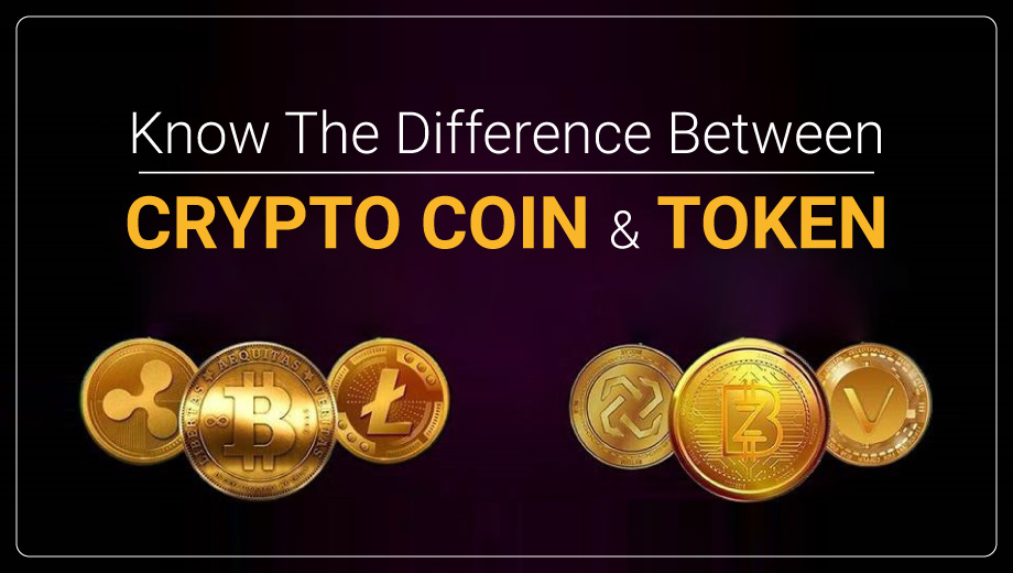 Know The Difference Between Crypto Coin and Token