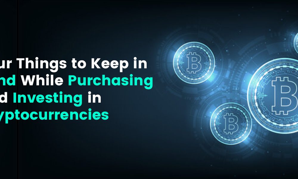 Purchasing and Investing in Cryptocurrencies