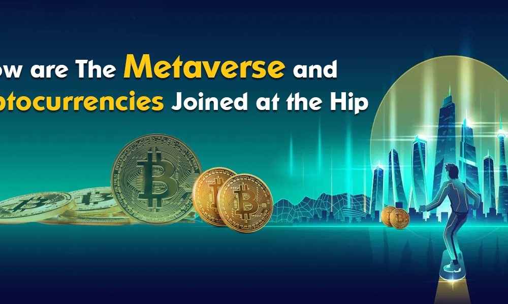 Metaverse and Cryptocurrencies