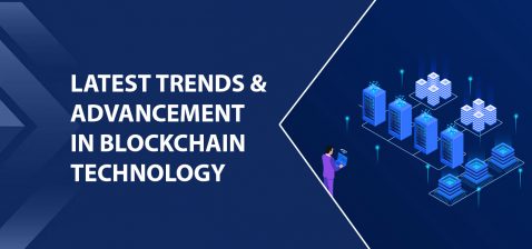Latest Trends and Advancement in Blockchain Technology 